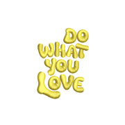 Do What You Love Symbol - Do What You Love Symbol OSFM