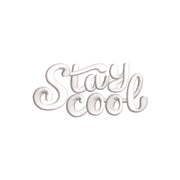Stay Cool Phrase Design - Stay Cool Phrase Design OSFM
